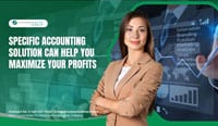 Specific-Accounting-Solution-Can-Help-You-Maximize-Your-Profits