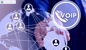 Revolutionize Your Communications With PhoneSuite VoIP