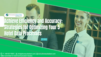 Achieve-Efficiency-and-Accuracy-5-Strategies-for-Optimizing-Your-Hotel-Data-Processes