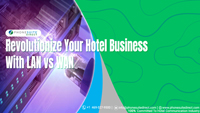 Revolutionize-Your-Hotel-Business-With-LAN-vs-WAN