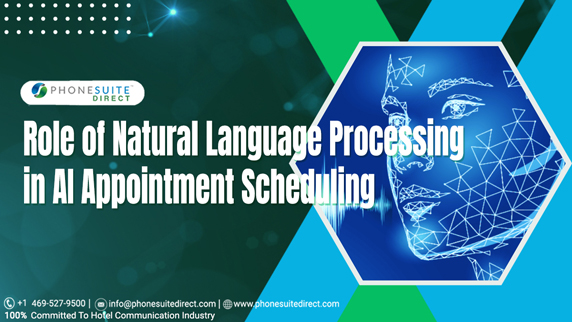 Role of Natural Language Processing in AI Appointment Scheduling
