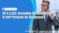 sip-and-h323-unraveling-the-differences-in-voip-protocol-for-businesses