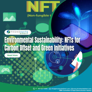 Environmental Sustainability: NFTs for Carbon Offset and Green Initiatives
