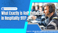 what-exactly-is-voip-enhanced-911-in-hospitality
